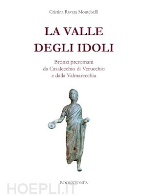 cristina ravara montebelli - la valle degli idoli