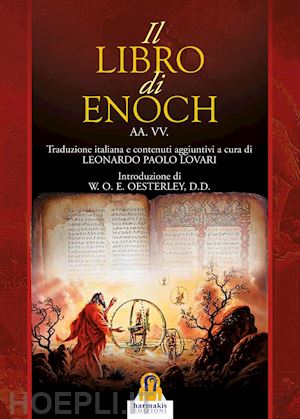 lovari leonardo paolo (curatore); gibert adrian (pref.); oesterley w.o.e. (intro) - il libro di enoch