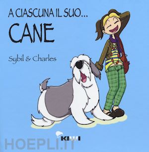 sybil & charles - a ciascuna il suo... cane