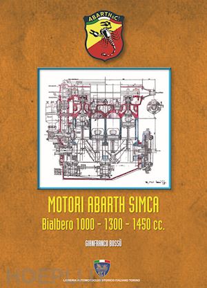 bossù gianfranco - motori abarth simca bialbero 1000/1300/1450 cc