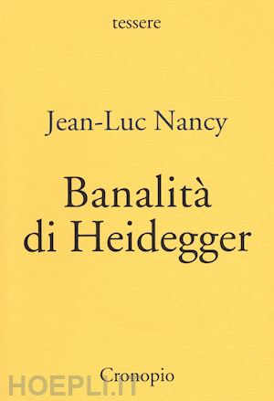 nancy jean-luc - banalita' di heidegger