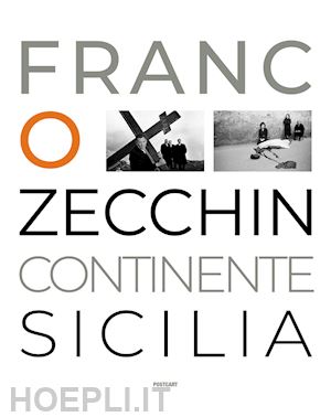 zecchin franco - franco zecchin. continente sicilia