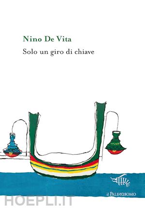 de vita nino - solo un giro di chiave