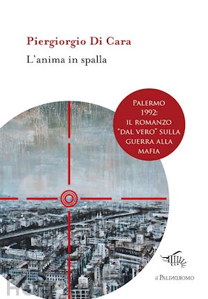 di cara piergiorgio - l'anima in spalla