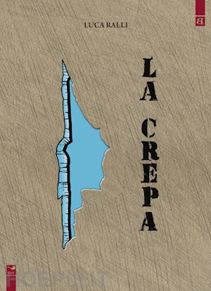 ralli luca - la crepa