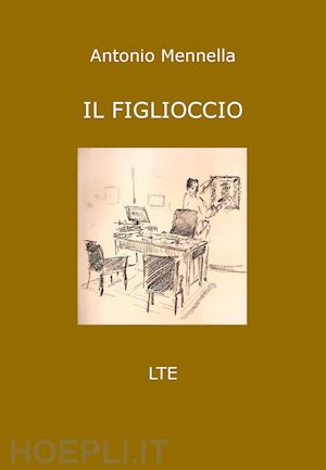 mennella antonio - il figlioccio