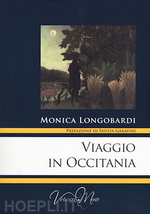 longobardi monica - viaggio in occitania