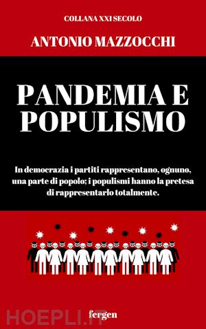 mazzocchi antonio - pandemia e populismo