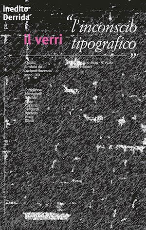  - il verri. vol. 85: l' inconscio tipografico