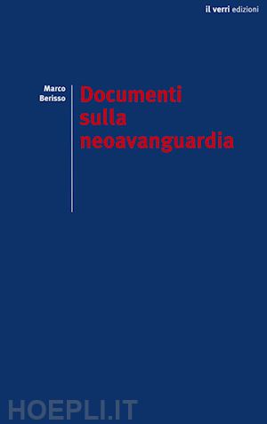 berisso marco - documenti sulla neoavanguardia