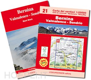 black basil matthew - 21 - bernina, valmalenco, sondrio carta dei sentieri e scialpinistica 1:25.000