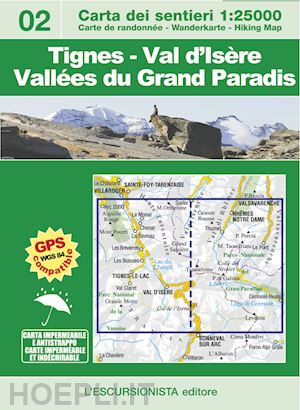 zavatta luca - tignes-val d'isere-vallees du grand paradis. ediz. italiana, inglese, tedesca e