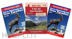 zavatta luca - parco del gran paradiso italiano. con 2 cartine 1:25.000