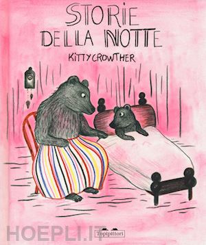 crowther kitty - storie della notte. ediz. a colori