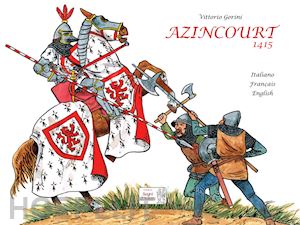 gorini vittorio - azincourt 1415
