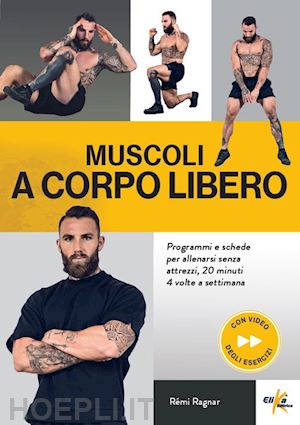 ragnar remi - muscoli a corpo libero - con video degli esercizi