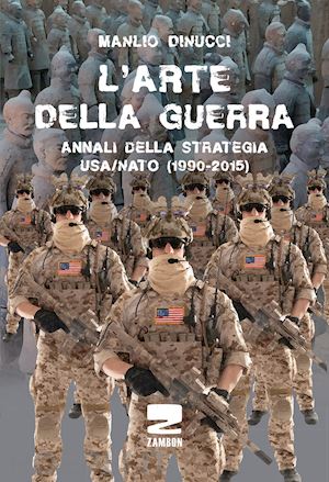 dinucci manlio - l'arte della guerra