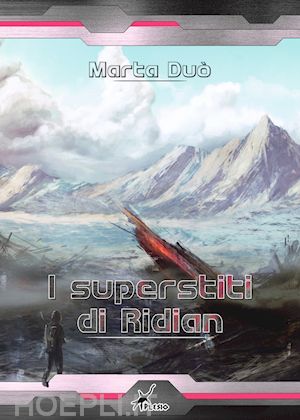 duò marta - i superstiti di ridian