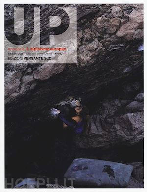aa.vv. - up european climbing report 2016. annuario di alpinismo europeo