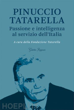 fondazione tatarella (curatore) - pinuccio tatarella