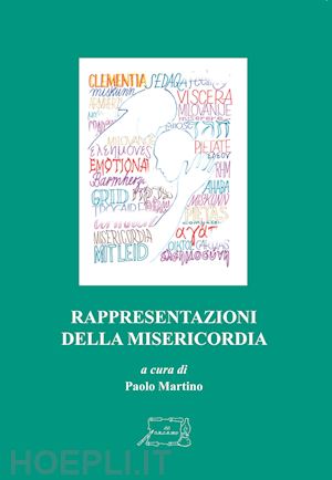 martino p. (curatore) - rappresentazioni della misericordia. ediz. multilingue