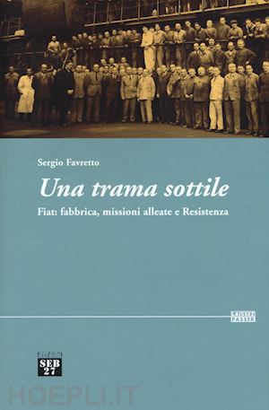 favretto sergio - una trama sottile