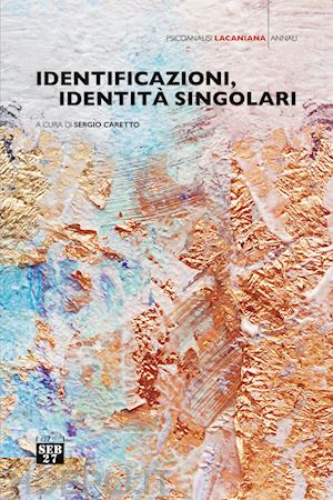 caretto s. (curatore) - identificazioni, identita' singolari