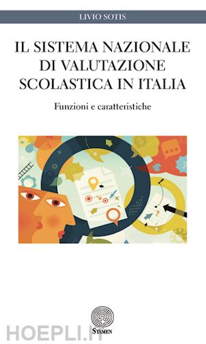 sotis livio - sistema nazionale di valutazione scolastica in italia