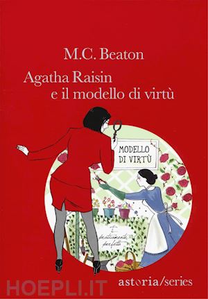 beaton m. c. - agatha raisin e il modello di virtu'