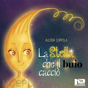 coppola alessia - la stella che il buio cacciò