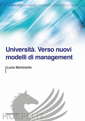 martiniello lucia - universita'. verso nuovi modelli di management