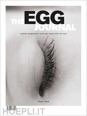  - the egg journal (2022). vol. 2: bellezza-beauty