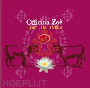 officina zoe' - live in india - cd-audio