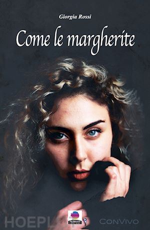 rossi giorgia - come le margherite