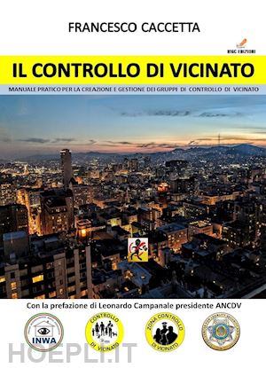 caccetta francesco - il controllo di vicinato