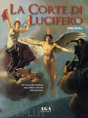 rahn otto - la corte di lucifero