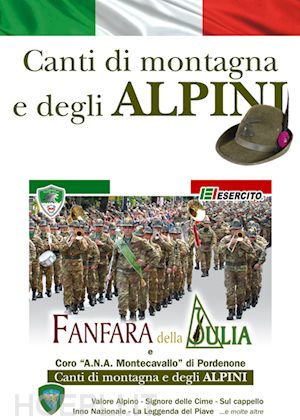 aa.vv. - fanfara della brigata alpina juliai. con cd audio