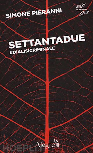 pieranni simone; de lorenzis t. (curatore); wu ming 1 (curatore) - settantadue. #dialisicriminale