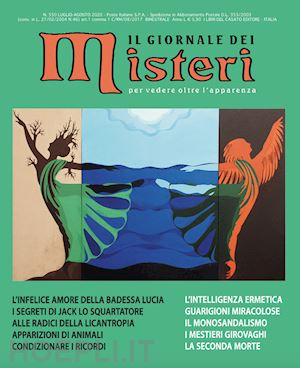vajro francesca (dirett.) - giornale dei misteri 550, luglio agosto 2020
