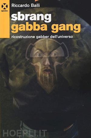 balli riccardo - sbrang gabba gang