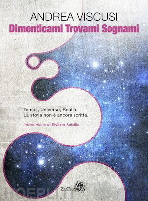 viscusi andrea - dimenticami trovami sognami