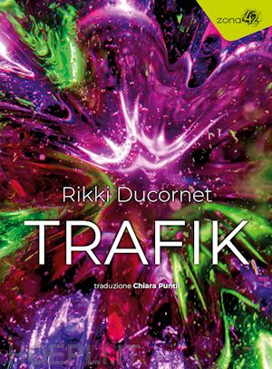 ducornet rikki - trafik