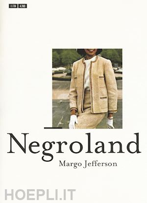 negroland by margo jefferson