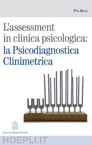 bech per - l'assessment in clinica psicologica: la psicodiagnostica clinimetrica