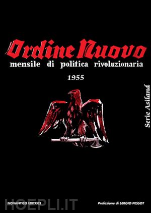 aa.vv. - ordine nuovo. mensile di politica rivoluzionaria 1955