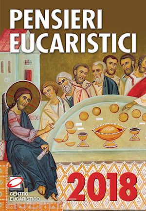 - pensieri eucaristici 2018
