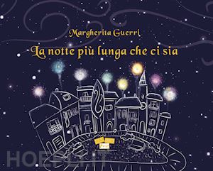 guerri margherita - la notte più lunga che ci sia