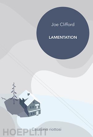 clifford joe - lamentation