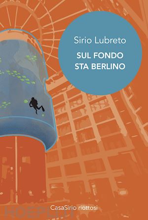 lubreto sirio - sul fondo sta berlino