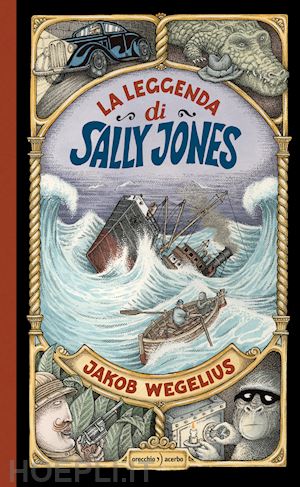 wegelius jakob - la leggenda di sally jones